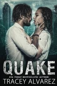 Book cover for 'Quake' by Tracey Alvarez, featuring two figures embracing against a stormy city backdrop.