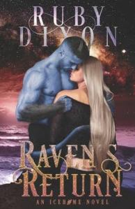 Book cover of 'Raven's Return' by Ruby Dixon, featuring a blue-skinned male figure and a blonde female figure in an embrace against a cosmic background.