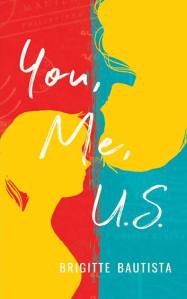 Book cover of 'You, Me, U.S.' by Brigitte Bautista featuring silhouettes of two heads in profile against a colorful background of red and blue.